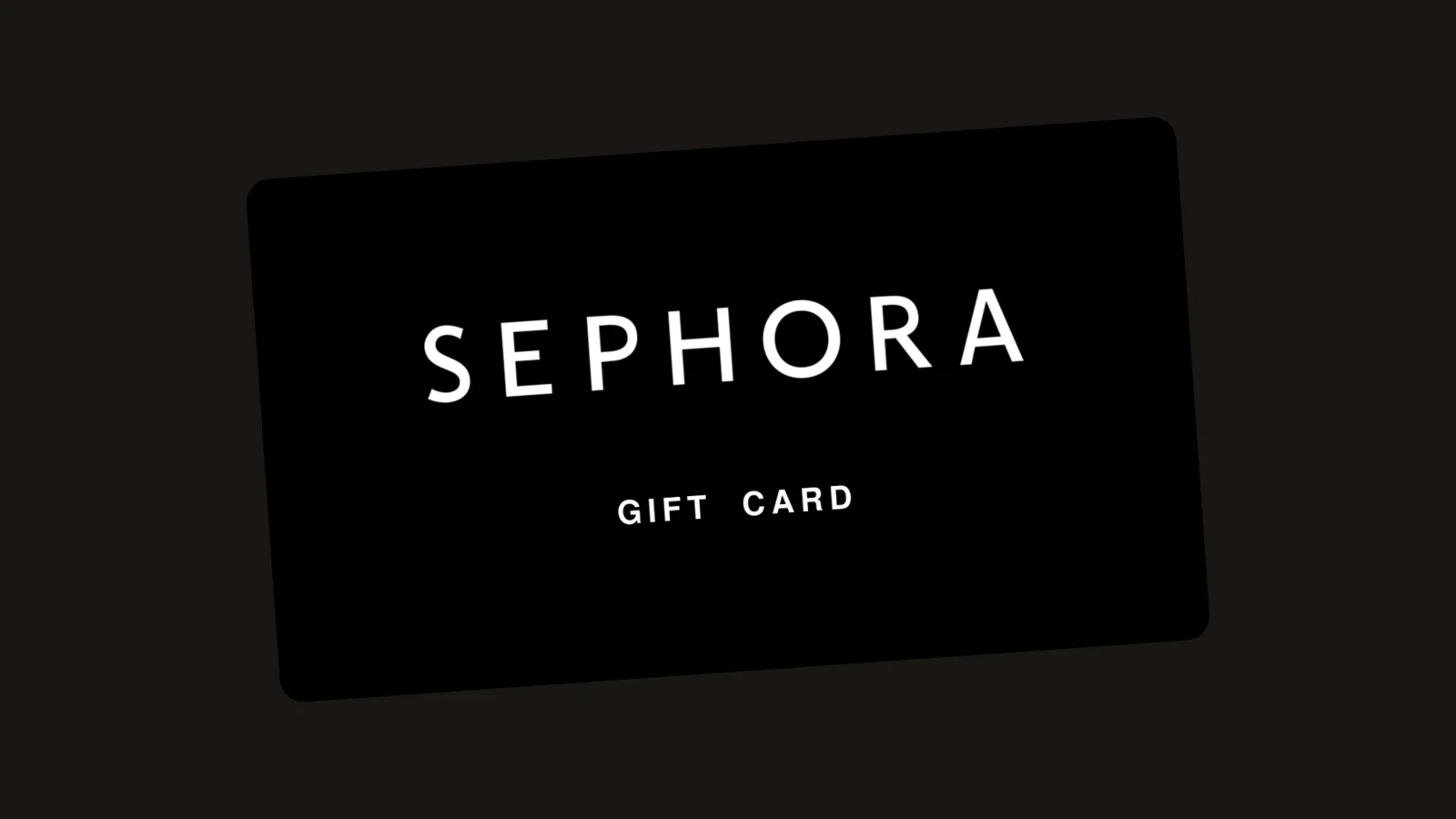 Sephora gift card